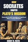 How Socrates Shap...