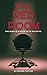 The Red Room: A MIND IS A R...