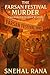 The Farsan Festival Murder by Snehal Rana