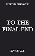 To The Final End