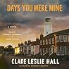 Days You Were Mine