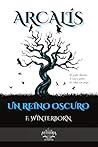 ARCALÍS: Un reino oscuro (Spanish Edition)