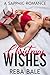 Christmas Wishes: A Sapphic...