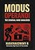 MODUS OPERANDI : The Criminal Mind Unmasked