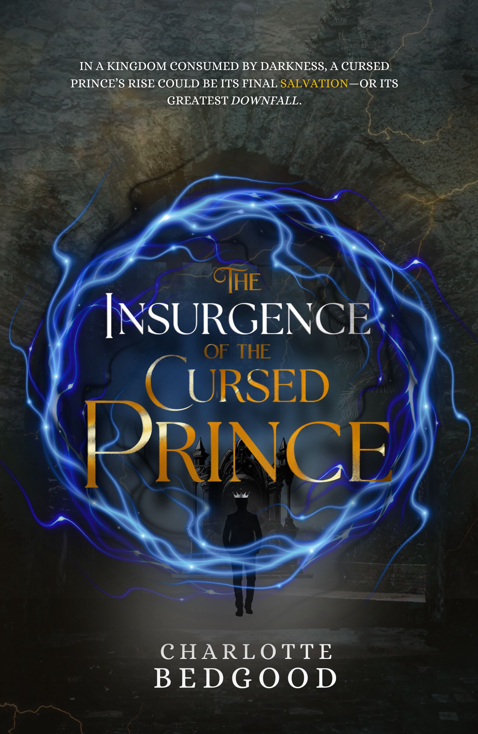 The Insurgence of the Cursed Prince