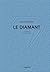 Le diamant
