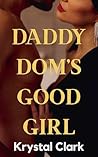Daddy Dom's Good ...