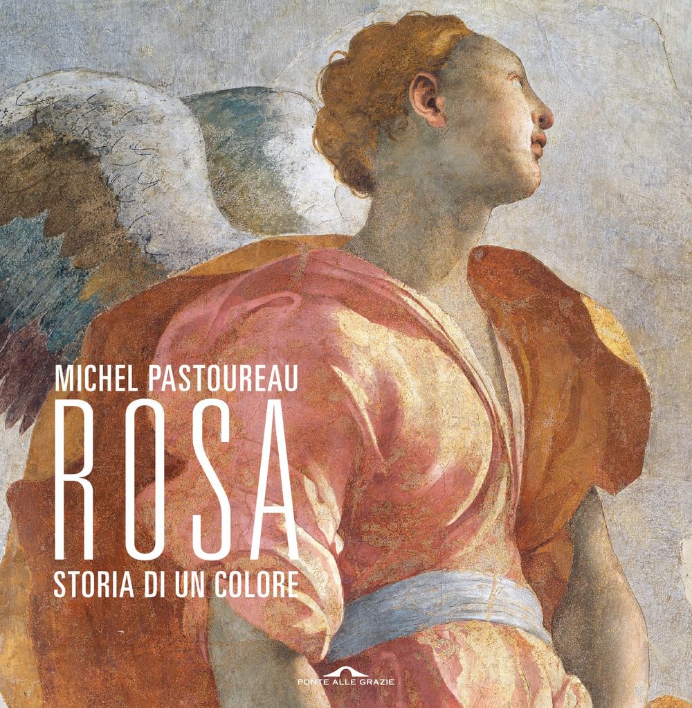 Rosa. Storia di un colore (Paperback)