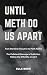 Until Meth Do Us Part: From...