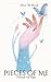 Pieces Of Me: Threads Of Hope