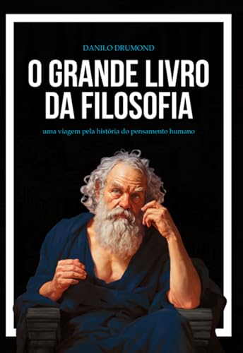 O Grande Livro Da Filosofia (Portuguese Edition)