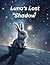 "Luna's Lost Shadow": A moo...