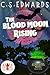The Blood Moon Rising: Magi...