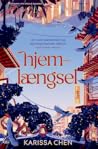 Hjemlængsel by Karissa Chen