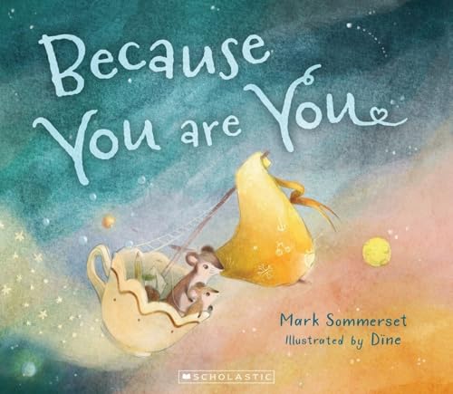 Because You Are You (Paperback)