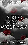 A Kiss From a Wol...