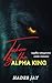 Taken By The Alpha King: Sa...