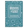 Moments of Grace ...