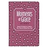 Moments of Grace ...