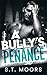 A Bully's Penance: A Second...