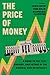 The Price of Money by Jamie Rush