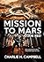 MISSION TO MARS: CODE RED: ...