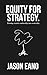 Equity-For-Strategy: Turning Creative Authorship into Ownership