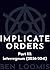 Implicate Orders Part III: Interregnum (2036-2041) (Implicate Orders: A Future History Book 3)