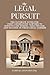 The Legal Pursuit: The Ulti...