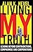 Living MY Truth: Leading Be...