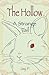 The Hollow: A Strange Tail