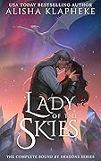 Lady of the Skies: The Complete Bound by Dragons Series