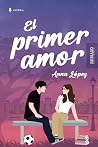EL PRIMER AMOR