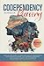 Codependency Recovery Workbook: Step-by-Step Guide to Overcome Fear of Abandonment, Stop People Pleasing, Set Strong Boundaries, and Develop Healthy Relationships by Restoring Self-Worth & Self-Love