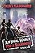 An Ideal World for a Sociopath (Book 3): A LitRPG Apocalypse Adventure Series