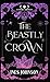 The Beastly Crown