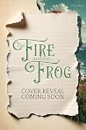 The Fire & the Frog