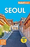 Fodor's Seoul: wi...