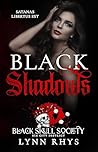 Black Shadows: Si...