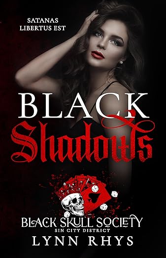 Black Shadows: Sin City District (The Black Skull Society #1)