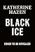Black Ice: An Urban Fantasy...