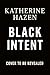 Black Intent: An Urban Fantasy Novel (The Black List Book 9)