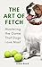 The Art of Fetch by Aiden Reed