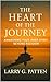 The Heart of the Journey: A...