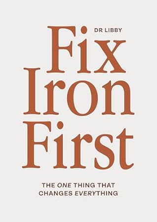 Dr Libby Fix Iron First