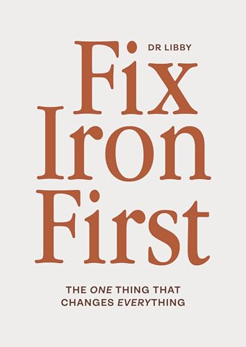 Dr Libby Fix Iron First (Paperback)