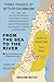 From The Sea To The River: ...