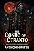 The Condo of Otranto by Anthony Crafts