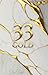 33 Gold