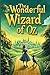 The Wonderful Wizard of Oz